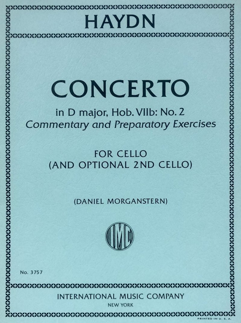 Haydn: Cello Concerto in D, No. 2 — Commentary & Preparatory Exercises (International Music Company)