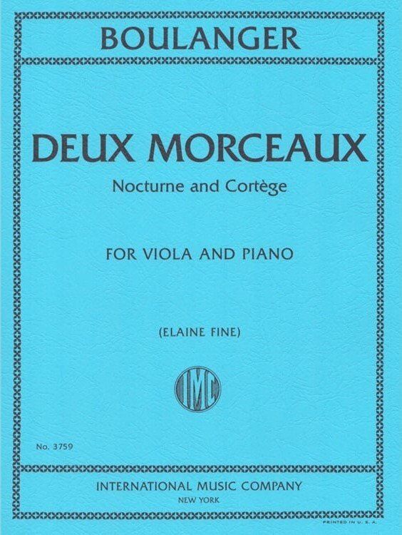 Boulanger - Deux Morceaux: Nocturne and Cortege for Viola/Piano