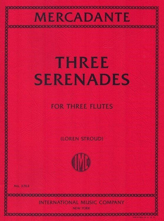 Mercadante: 3 Serenades for Flute Trio Arranged by Stroud