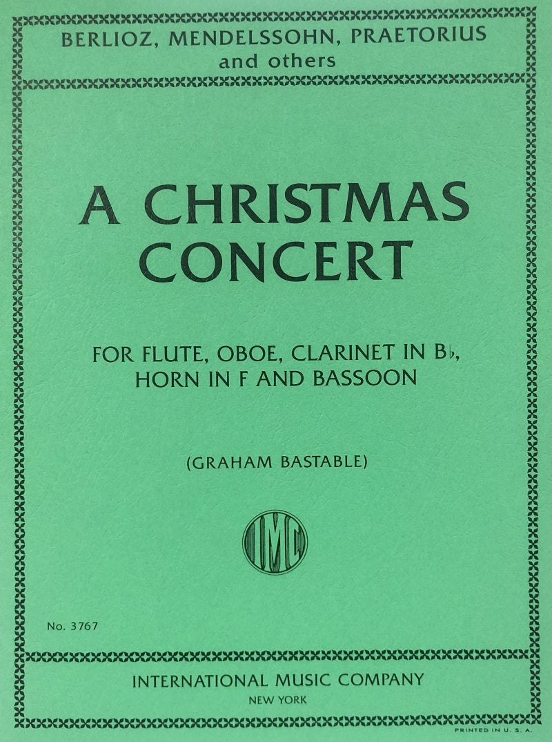 A Christmas Concert — Woodwind Quintet, arr. Graham Bastable (International Music Company)
