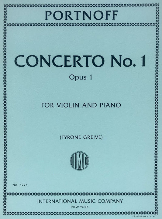 Portnoff: Concerto No. 1, Op. 1 — Violin & Piano (International Music Company)