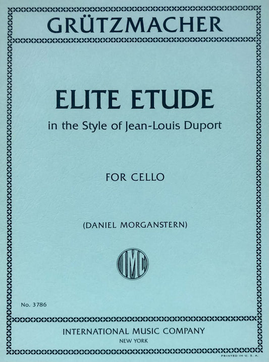 Grützmacher: Élite Étude in the Style of Dupont — Cello Solo (International Music Company)