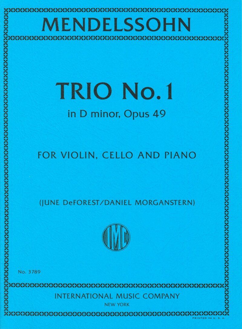 Mendelssohn - Trio No 1 in D Minor Op 49 for Piano Trio SC/Pts