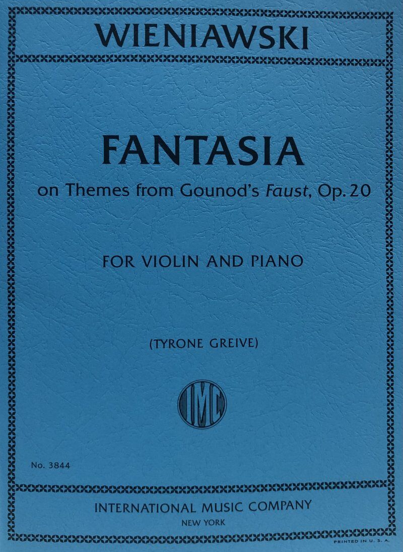 Wieniawski - Fantasia on Themes from Gounod's Faust Op. 20 for Violin and Piano