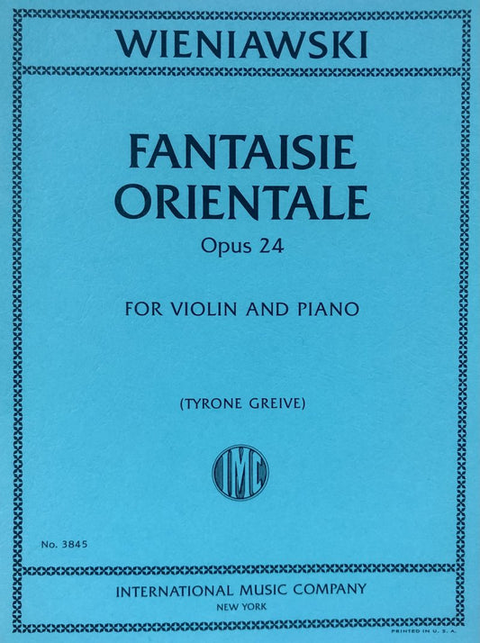 Wieniawski - Fantaisie Orientale Op. 24 for Violin and Piano