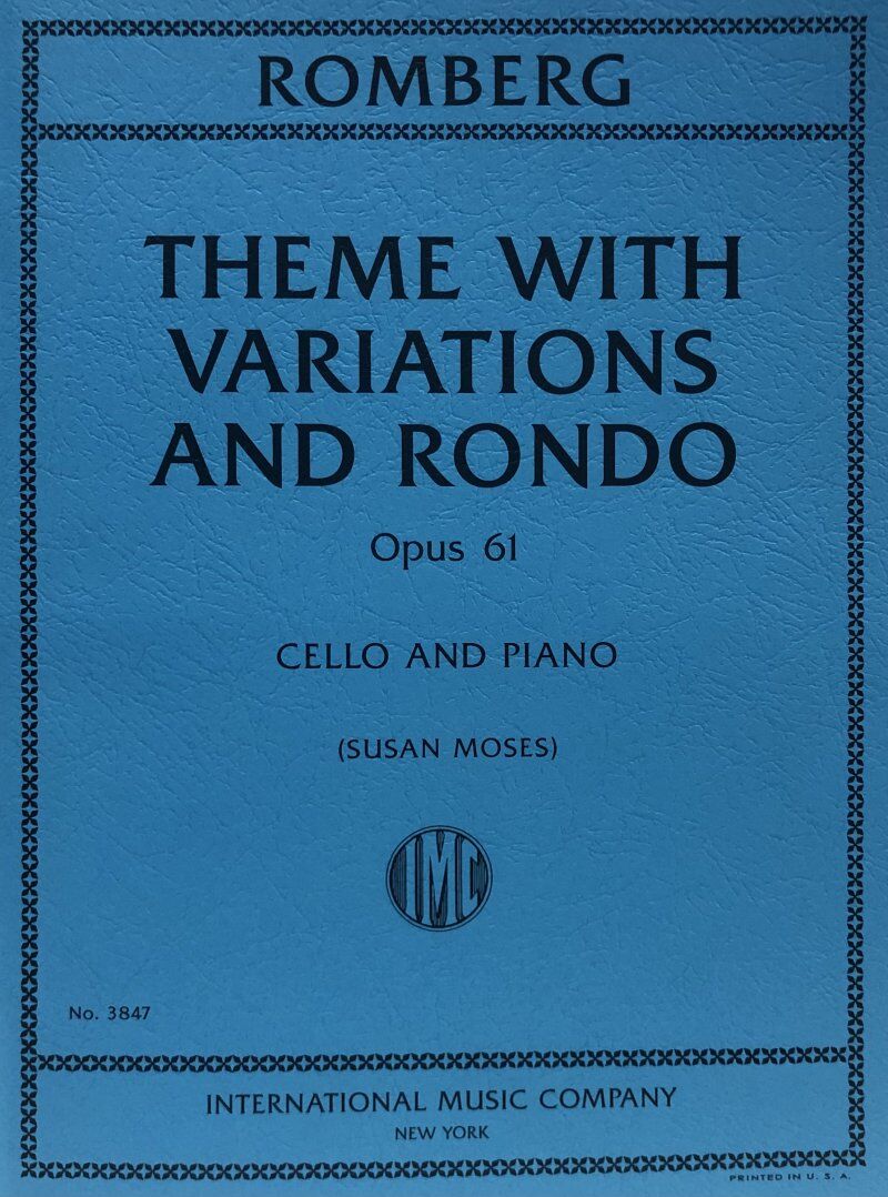 Romberg - Theme with Variations and Rondo Op. 61 for Cello and Piano, 24 Pages, International Music Company