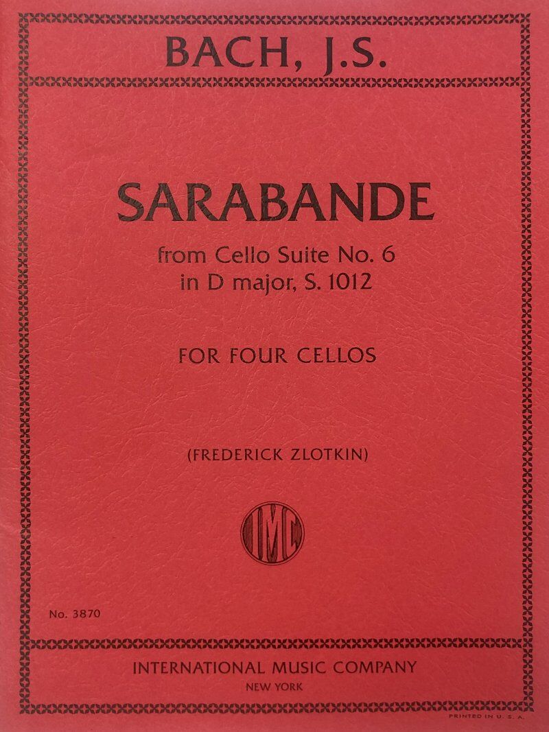 Sarabande from Cello Suite No. 6 in D major BWV 1012 for Cello Quartet by Frederic Zlotkin