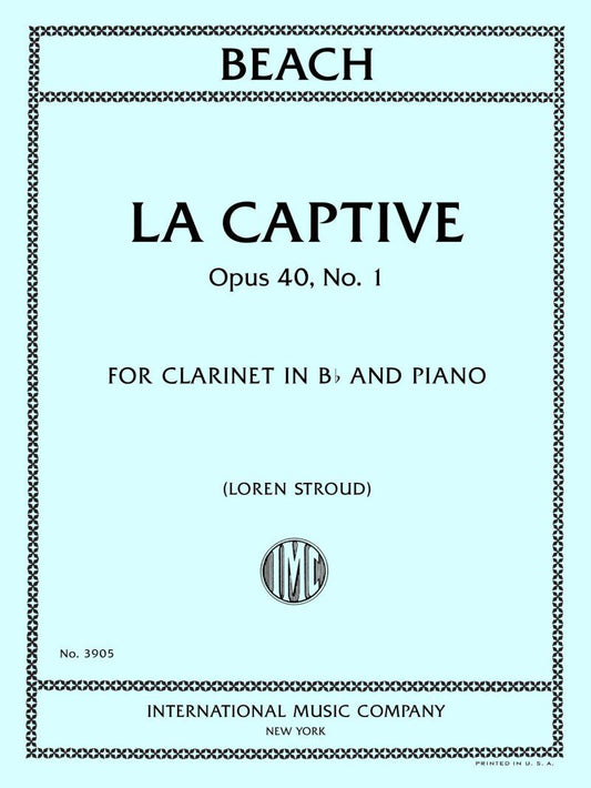 Beach - La Captive Op. 40 No. 1 for Clarinet and Piano