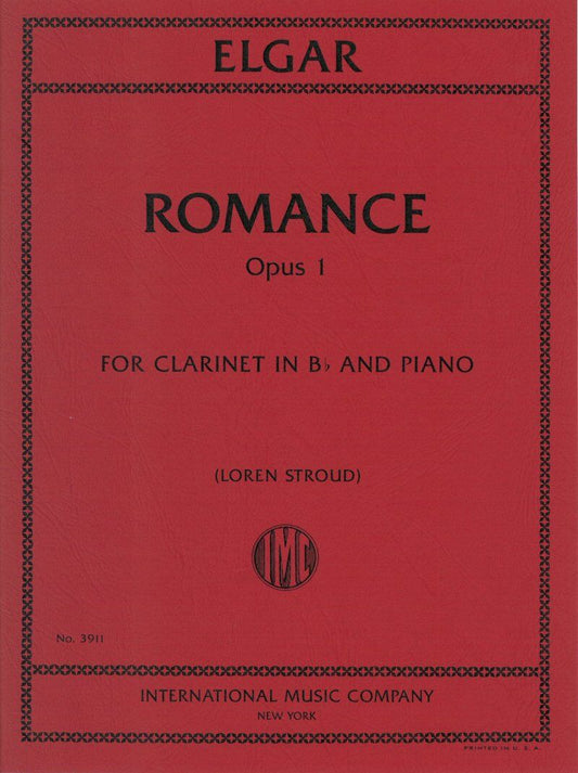 Elgar - Romance Op. 1 for Clarinet/Piano, Arranged by Loren Stroud, Published by International Music Company