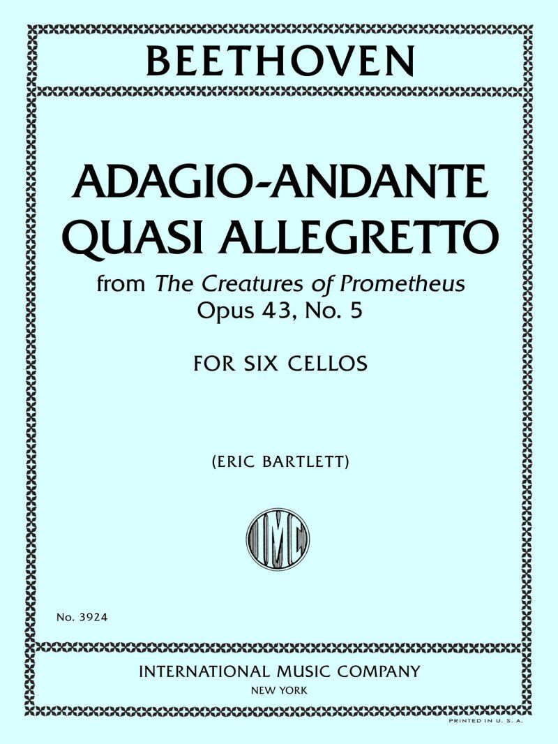 Beethoven - Adagio Andante from The Creatures of Prometheus Op. 43 for 6 Cellos, Score and Parts, Arranged by Eric Bartlett