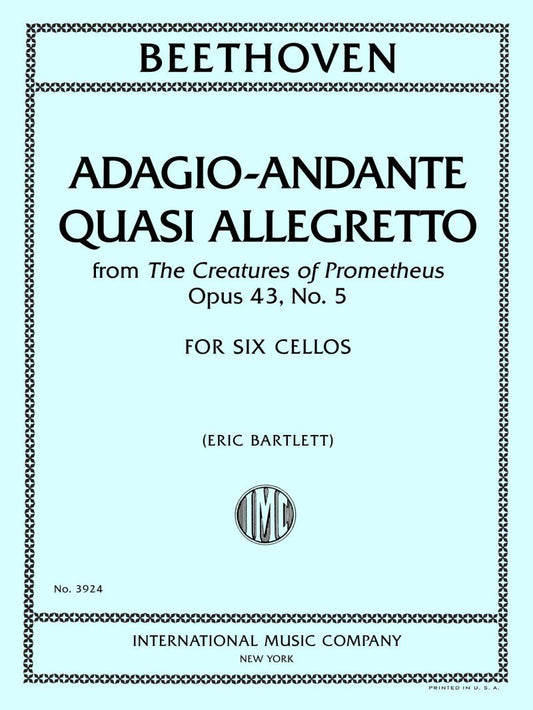 Beethoven - Adagio Andante from The Creatures of Prometheus Op. 43 for 6 Cellos, Score and Parts, Arranged by Eric Bartlett