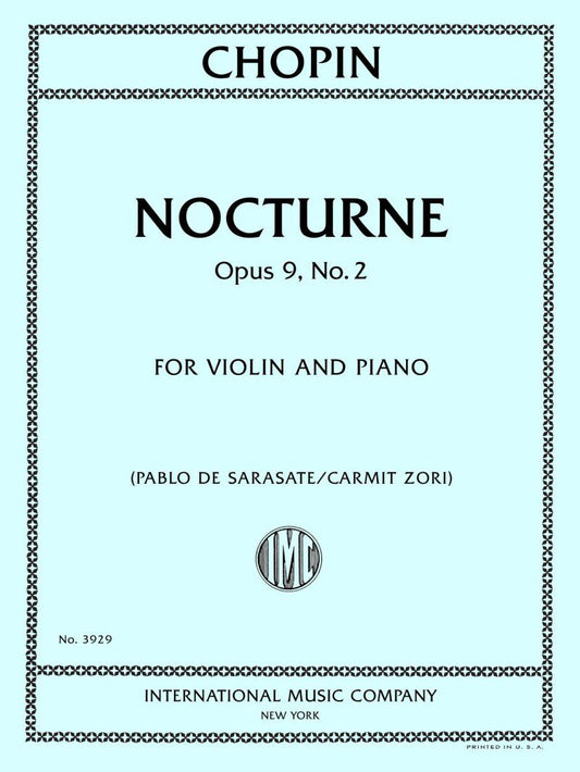 Chopin Nocturne Op. 9 No. 2 for Violin/Piano Arranged by Sarasate