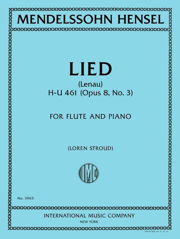 Hensel - Lied (Lenau) Op. 8 No. 3 for Flute/Piano
