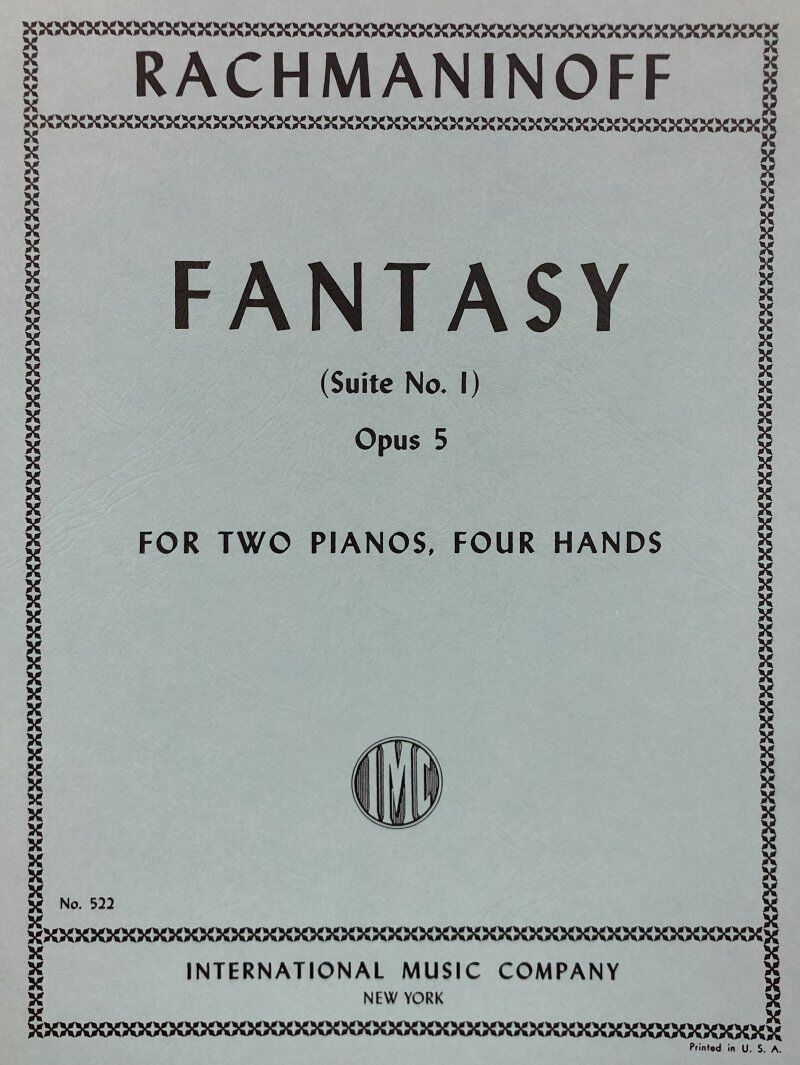 Rachmaninoff - Fantasy (Suite No. 1) Op. 5 for 2 Pianos/4 Hands, Set of 2 Scores, International Music Company