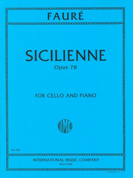 Faure Sicilienne Op. 78 for Cello and Piano
