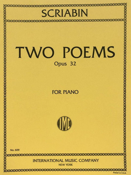 Scriabin: Poems Op. 32 Complete for Piano Solo - International Music Company
