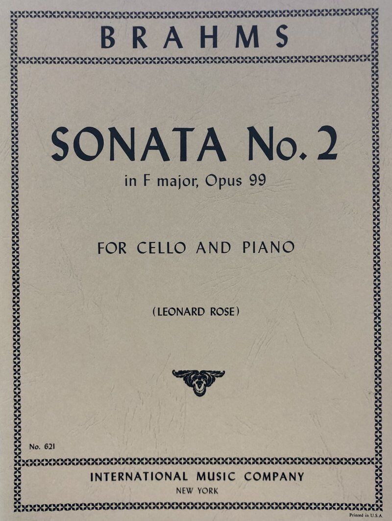 Sonata No. 2 in F Major Op. 99 for Cello and Piano by Johannes Brahms