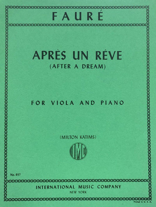 Faure - Apres un Reve for Viola/Piano Arranged by Katims