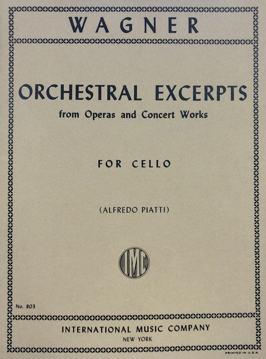 Wagner - Orchestral Excerpts for Cello Solo