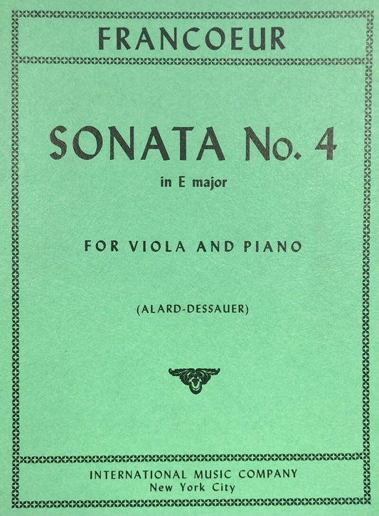 Sonata No. 4 in E Major for Viola by Francois Francoeur, Published by International Music Company, 1 Page