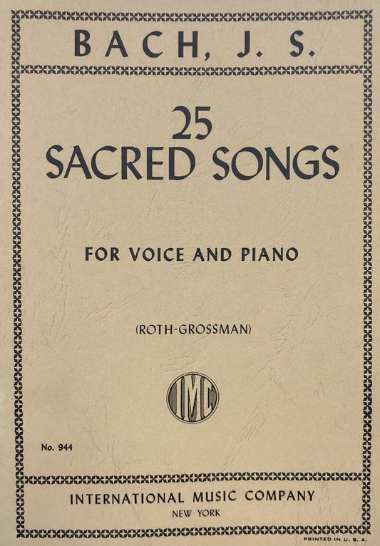 25 Sacred Songs for Voice by Johann Sebastian Bach