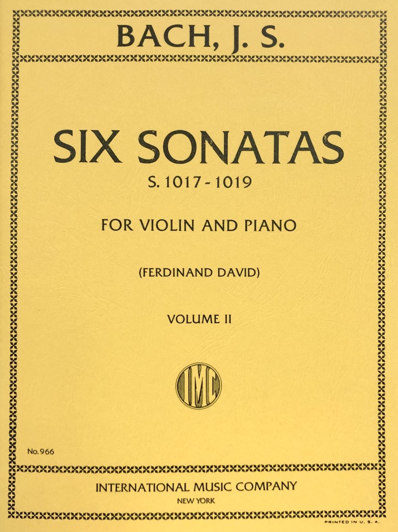 Bach: 6 Sonatas, Vol. 2, BWV 1017–1019 — Violin & Piano (International Music Company)