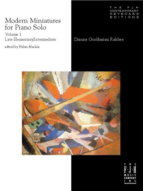 Modern Miniatures for Piano Solo Vol. 1 by Dianne Goolkasian Rahbee
