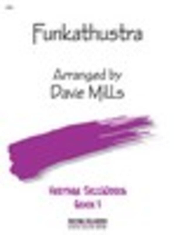 Funkathustra Junior Ensemble 3 Score/Parts Arr Mills (Music Score/Parts) Book