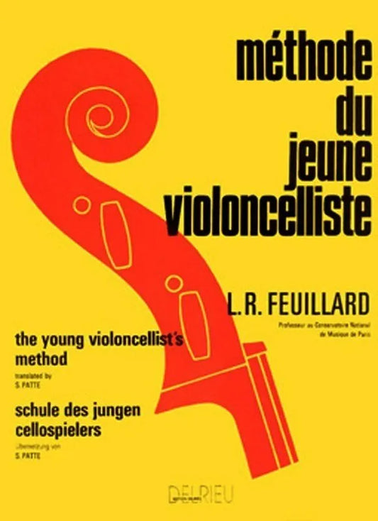 Feuillard Young Cellist Method for Cello Solo by Delrieu