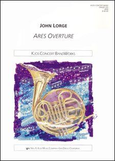 Ares Overture for Band - Neil A. Kjos Music Company - 1 Page