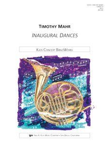 Inaugural Dances for Band by Neil A. Kjos Music Company