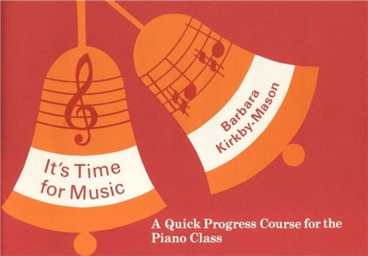 Its Time For Music Piano Course Book