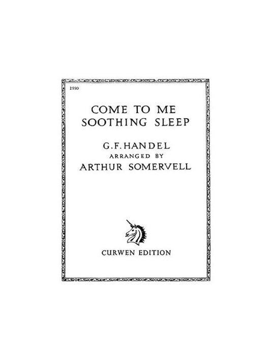Handel - Come To Me Soothing Sleep Voice/Piano Book