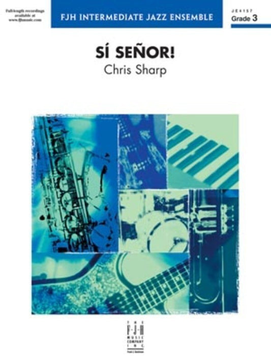 Si Senor! Junior Ensemble 3 Score/Parts Book