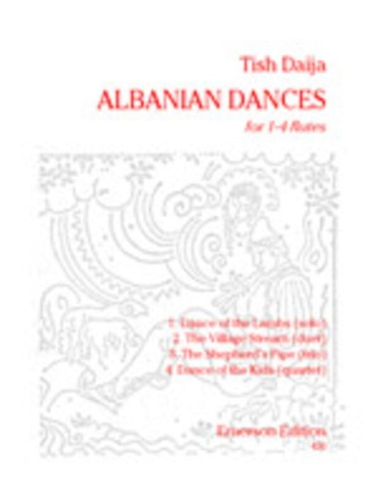Albanian Dances For 1 To 4 Flute Book