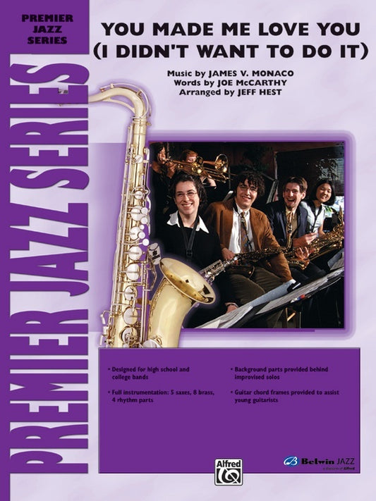 You Made Me Love You Jazz Ensemble Sheet Music Grade 4.5 Score