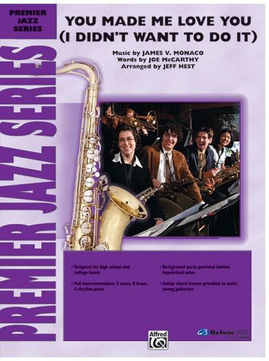 You Made Me Love You Jazz Ensemble Sheet Music Grade 4.5