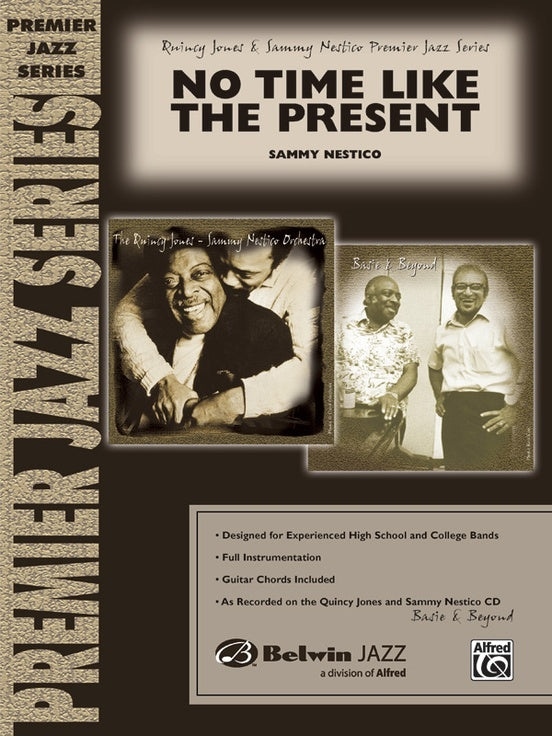 No Time Like the Present Jazz Ensemble Sheet Music Grade 4 Score