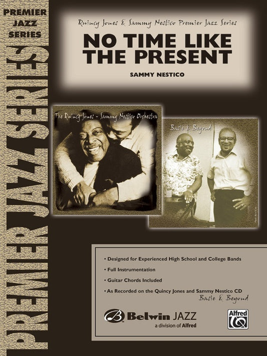 No Time Like the Present Jazz Ensemble Sheet Music Grade 4 Score