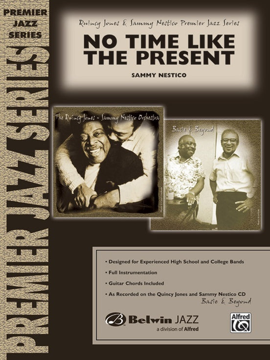 No Time Like the Present Jazz Ensemble Sheet Music Grade 4
