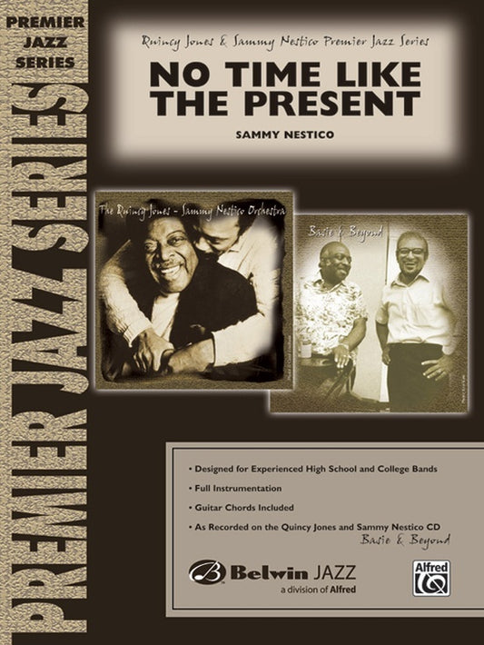 No Time Like the Present Jazz Ensemble Sheet Music Grade 4