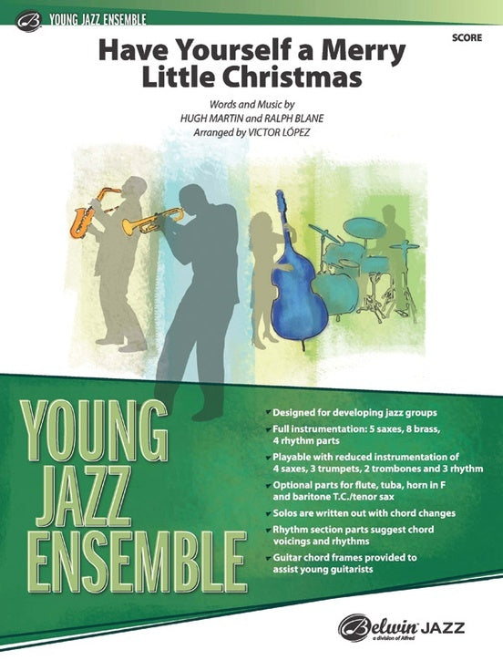 Have Yourself a Merry Little Christmas Jazz Ensemble Sheet Music Grade 2