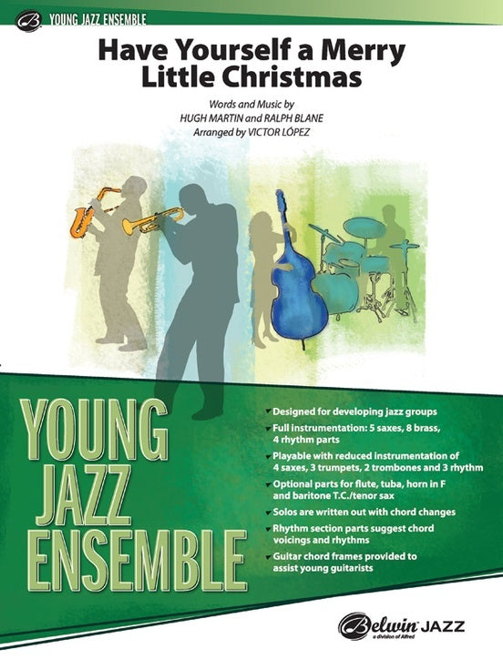 Have Yourself a Merry Little Christmas Jazz Ensemble Sheet Music Grade 2