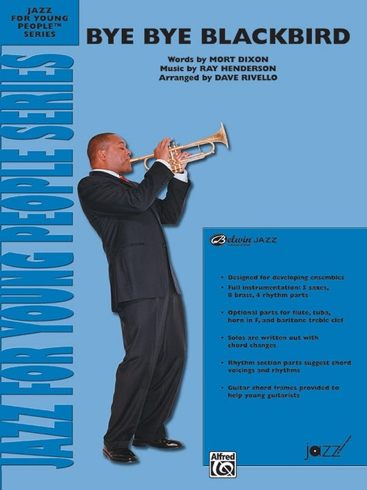 Bye Bye Blackbird Jazz Ensemble Sheet Music Grade 3