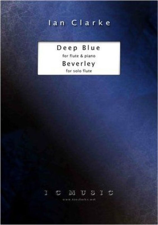 Deep Blue And Beverley For Flute (Softcover Book)