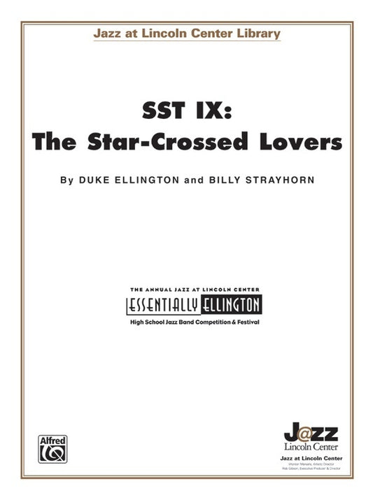 SST IX: The Star Crossed Lovers Jazz Ensemble Sheet Music Grade 3.5