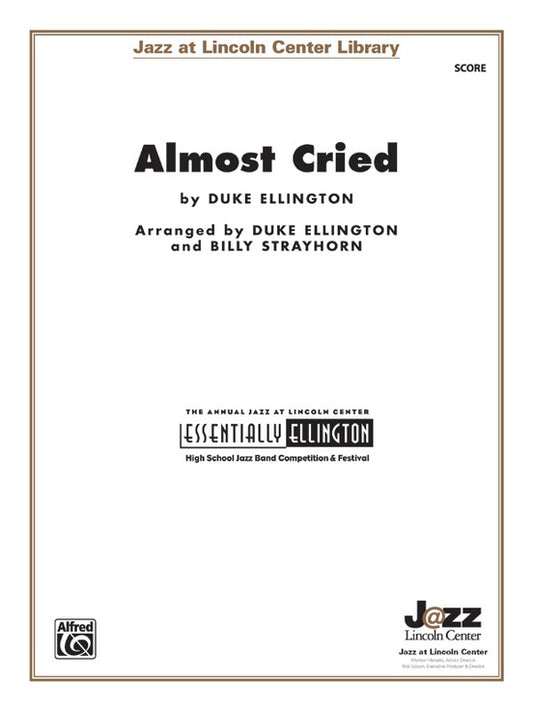 Almost Cried JE Grade 3.5 Conductor Score - Jazz Ensemble Sheet Music