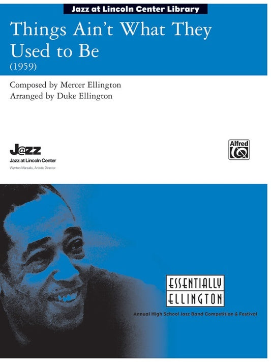 Things Ain't What They Used To Be Jazz Ensemble Sheet Music Grade 3.5