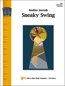 Sneaky Swing - Piano Sheet Music by Neil A. Kjos Music Company, 1 Page, Jazz Articulations, Cool Bass Line, Swing Rhythms