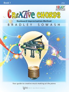 Creative Chords Book 1 by Bradley Sowash - Piano Improvisation Guide with Accompaniments and Video Lessons, 128 Pages, Kjos Music Company